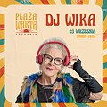 Muzyka klubowa: DJ WIKA | PLAŻA WILDA, Poznań