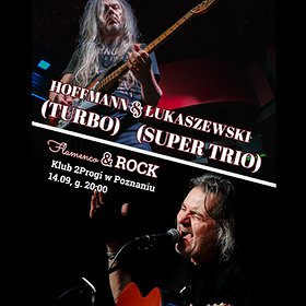 WOJCIECH HOFFMANN (Turbo) & WITEK ŁUKASZEWSKI (Super Trio) ODWOŁANY