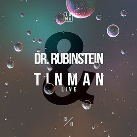 electronic: Acid Plant with Dr. Rubinstein & Tin Man (live)