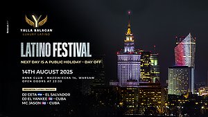 LATINO FESTIVAL | BANK CLUB | WARSAW