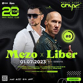 MEZO X LIBER | #ONYX20 | #8 | 01.07.2023