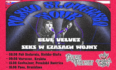 Seks w Czasach Wojny+ Blve Velvet + Hugyaz|  KRAKÓW | 09.08 WARSZTAT
