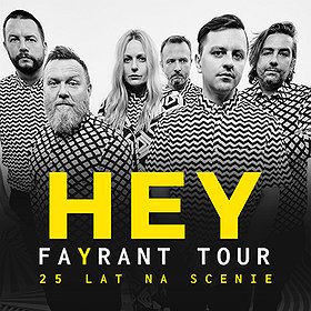 Koncerty: HEY FAYRANT TOUR // Poznań - dodatkowy koncert