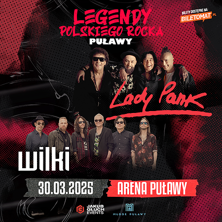 Legendy Polskiego Rocka Puławy | Lady Pank, Wilki