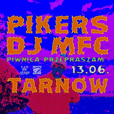 PIKERS x DJ MFC | Tarnów