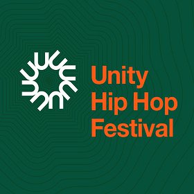 Hip Hop / Reggae : Unity Hip Hop Festival 2022