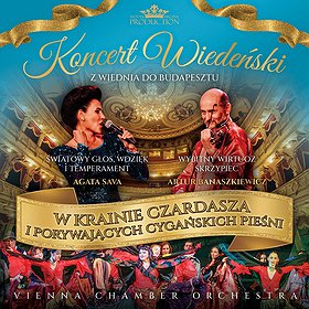 Koncert Wiedeński z Wiednia do Budapesztu "W Krainie Czardasza"