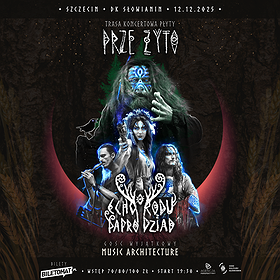 Echo Rodu / Paprodziad - Trasa Przeżyto | Szczecin