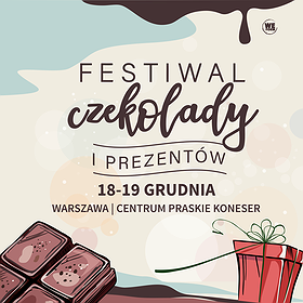 Festivals: Festiwal Czekolady i Prezentów