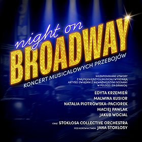 NIGHT ON BROADWAY | WARSZAWA