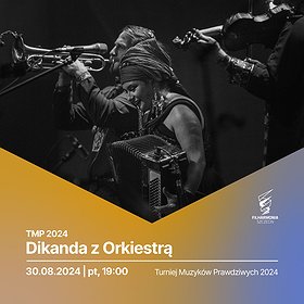 Dikanda z Orkiestrą | Szczecin