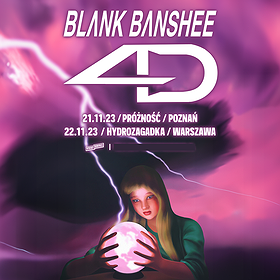 Blank Banshee | Poznań