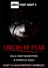 Amag Fight Night 3: Circus Of Fear