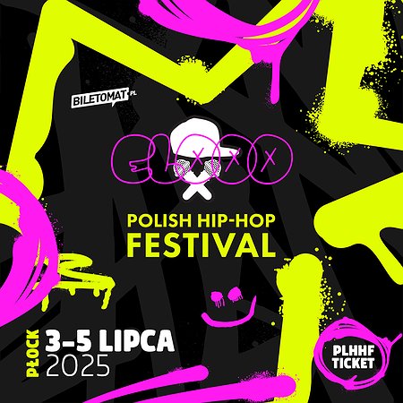 Bilety na Polish Hip-Hop Festival Płock 2025