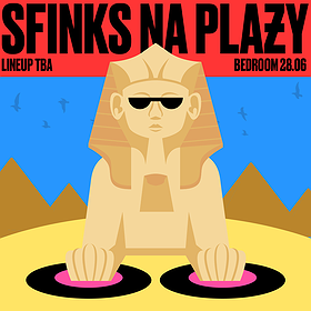 Sfinks na Plaży / Wielkie Otwarcie Sezonu na Półwyspie