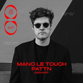 MOON PRESENTS: MANO LE TOUGH | Warszawa