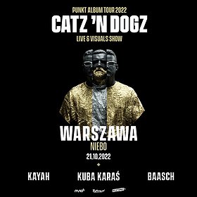 Muzyka klubowa: Catz ‘n Dogz LIVE @ trasa koncertowa „Punkt” | WARSZAWA