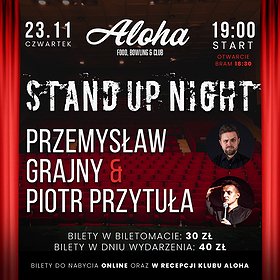 Aloha Stand Up Night – Przemysław Grajny & Piotr Przytuła