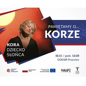 Kora – dziecko słońca | Przecław