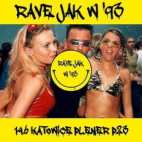 RAVE JAK W  '93 👽 | Plener P23