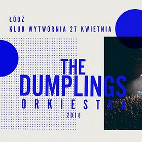 Concerts: THE DUMPLINGS ORKIESTRA