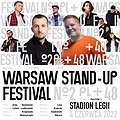 Stand-up: Warsaw Stand-up Festival 2022, Warszawa