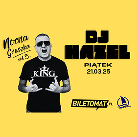 DJ HAZEL NOCNA GRUSZKA VOL. 5