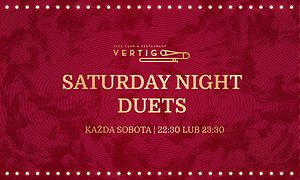 Saturday Night Duets - darmowy wstęp