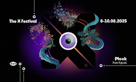 The X Festival 2025 | Płock