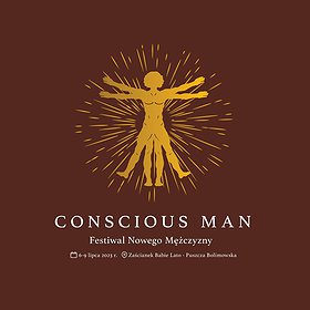 Festiwale: CONSCIOUS MAN | Festiwal Nowego Mężczyzny