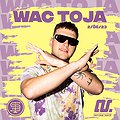 Hip Hop / Rap: Koncert WAC TOJA, Ostrów Wlkp.