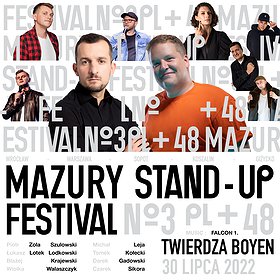 Stand-up: Mazury Stand-up Festival 30|07|2022