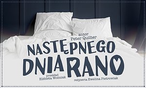 Następnego dnia rano