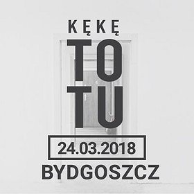 Koncerty: KęKę - Bydgoszcz