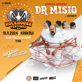 Dr Misio | Rockhouse Festiwal 2024 | Kraków