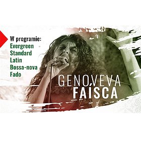 Koncert Fado&More - Genoveva Faisca & Maciej Lutowski Trio ODWOŁANE