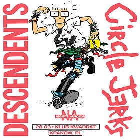 DESCENDENTS, CIRCLE JERKS, NEGATIVE APPROACH | KRAKÓW