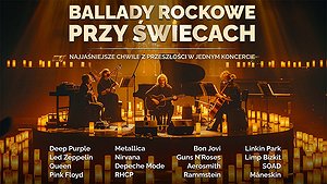 Ballady Rockowe przy świecach