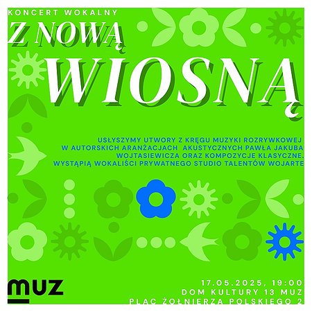 Z Nową Wiosną - koncert | Szczecin