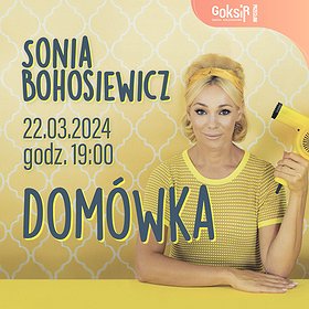 Sonia Bohosiewicz "Domówka" | Przecław | NOWY TERMIN