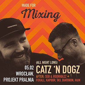 Muzyka klubowa: Projekt Pralnia | Catz'n Dogz All Night Long Made for Mixing