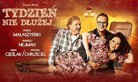 Tydzień, nie dłużej...
