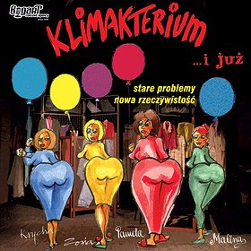 Klimakterium i już... | 17:00 | Gdynia