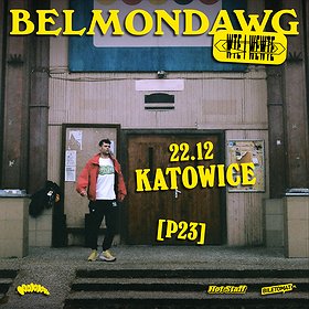 BELMONDAWG | Katowice