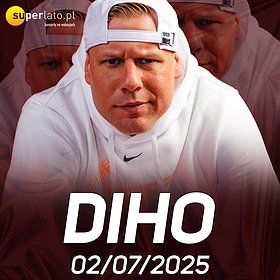DIHO - KONCERT & AFTERPARTY