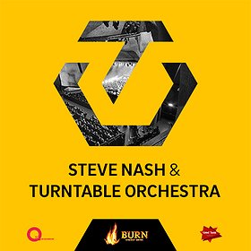 Koncerty: STEVE NASH & TURNTABLE ORCHESTRA TOUR 2017