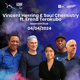 Vincent Herring & Soul Chemistry ft. Erena Terakubo | Szczecin