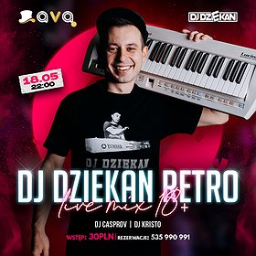DJ Dziekan | Retro Live Mix 18+