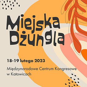 Festivals: Festiwal Miejska Dżungla