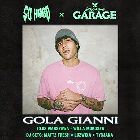 SO HARD x GOLA GIANNI | Warszawa 10.08